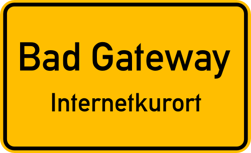 bad-gateway-internetkurort-3883414006.png